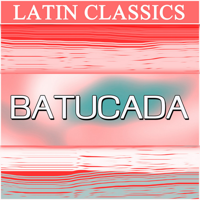Latin Classics - Batucada cover art