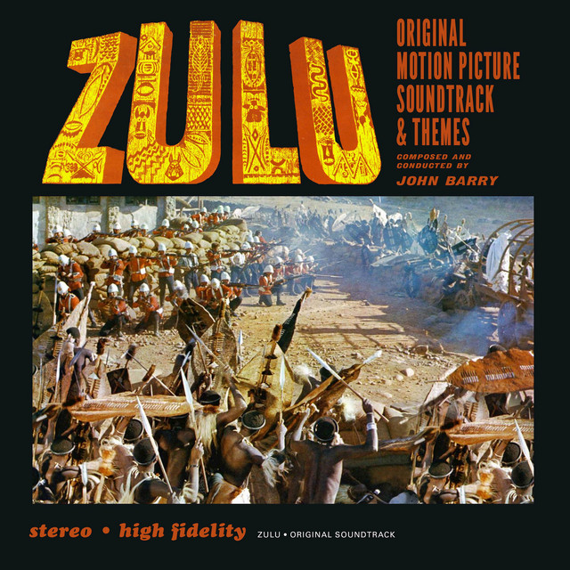 Zulu (Original Motion Picture Sound Track & Other Themes)