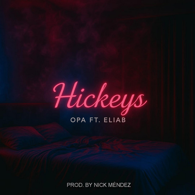 Hickeys cover art