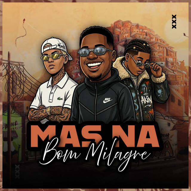 Mas Na Bom Milagre
