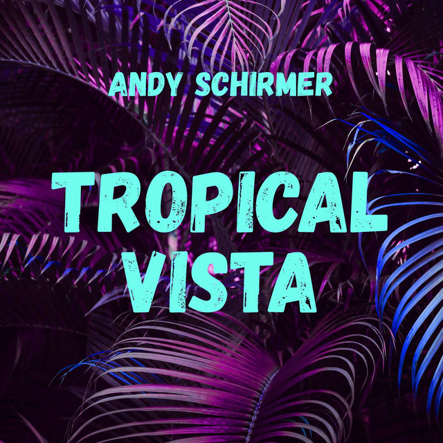 Tropical Vista (Radio)