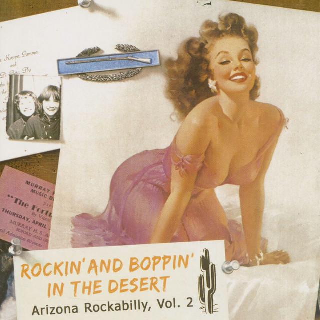 Rockin' and Boppin' in the Desert – Arizona Rockabilly, Vol. 2