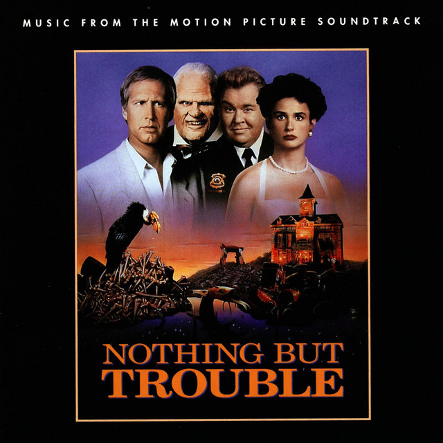 Nothing But Trouble (Music From The Motion Picture Soundtrack) — Various Artists