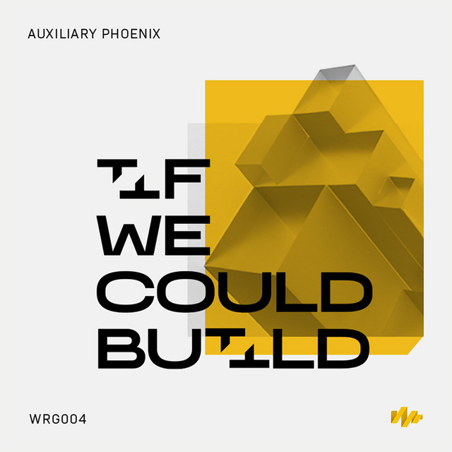 If We Could Build artwork