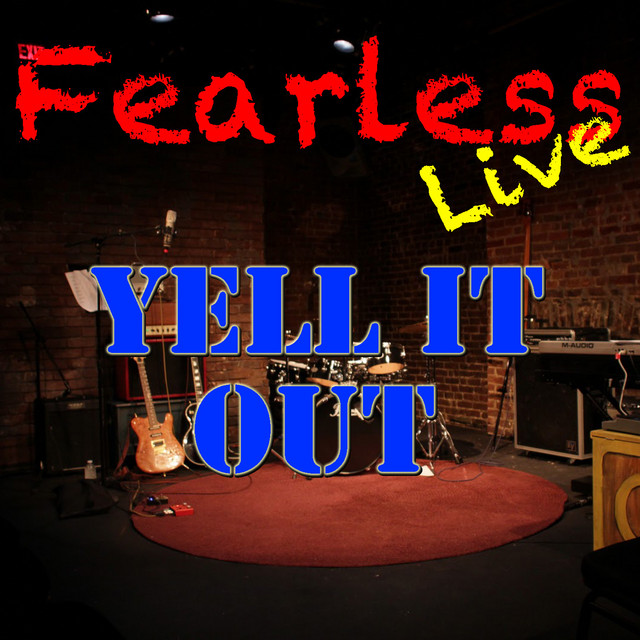 Fearless Live: Yell It Out cover art