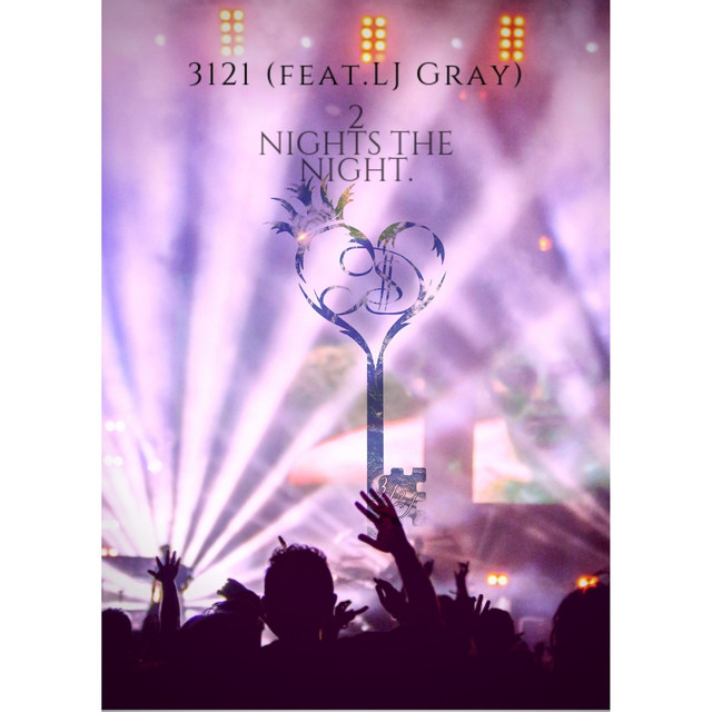 2nights the Night - Single by 3121 | Spotify