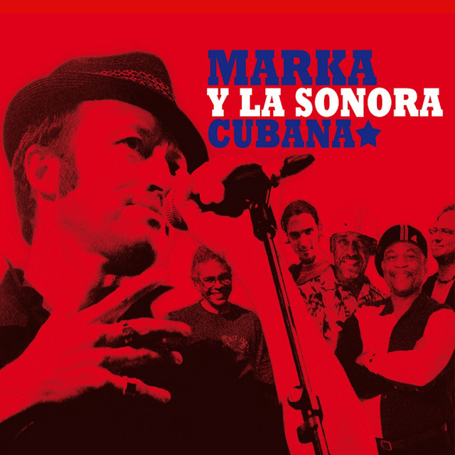 Marka Y La Sonora Cubana cover art