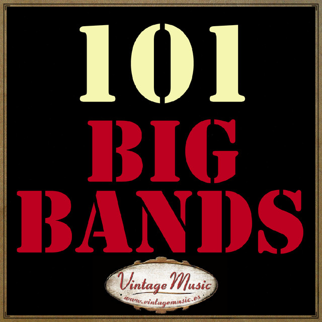 101 Big Bands Swing cover art