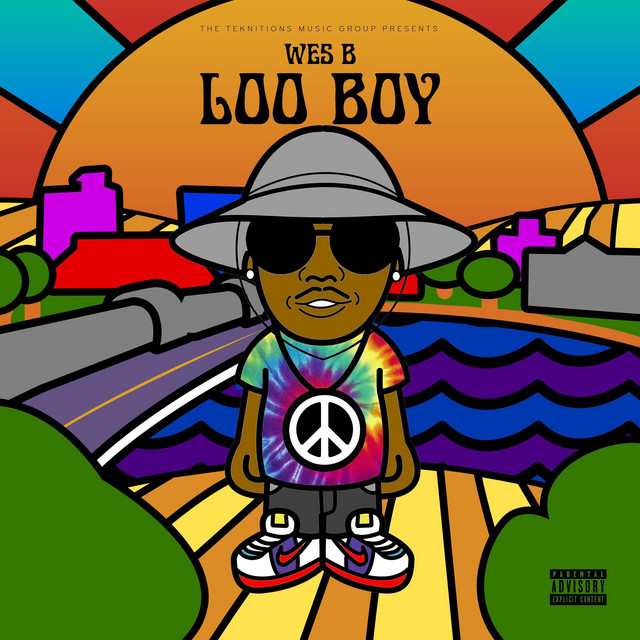 Loo Boy - Album by Wes B | Spotify