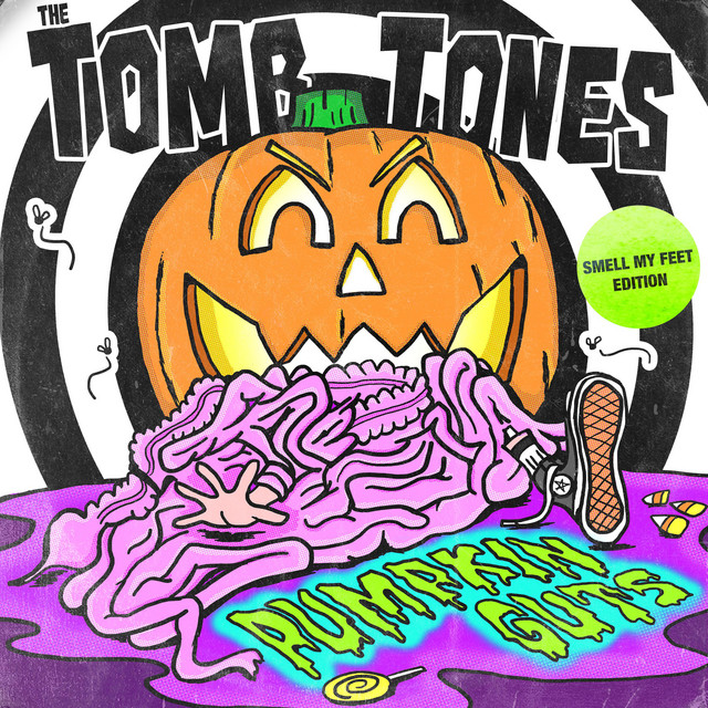 Pumpkin Guts (Smell My Feet Edition) cover art