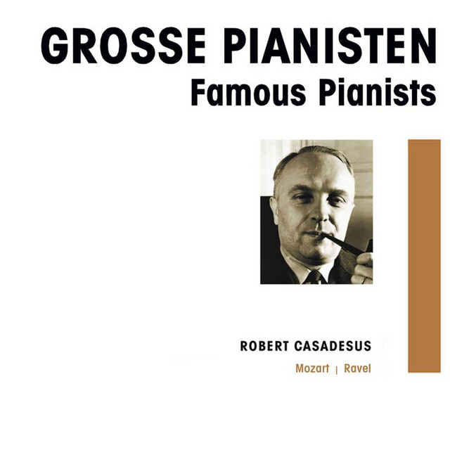 Grosse Pianisten - Robert Casadesus cover art