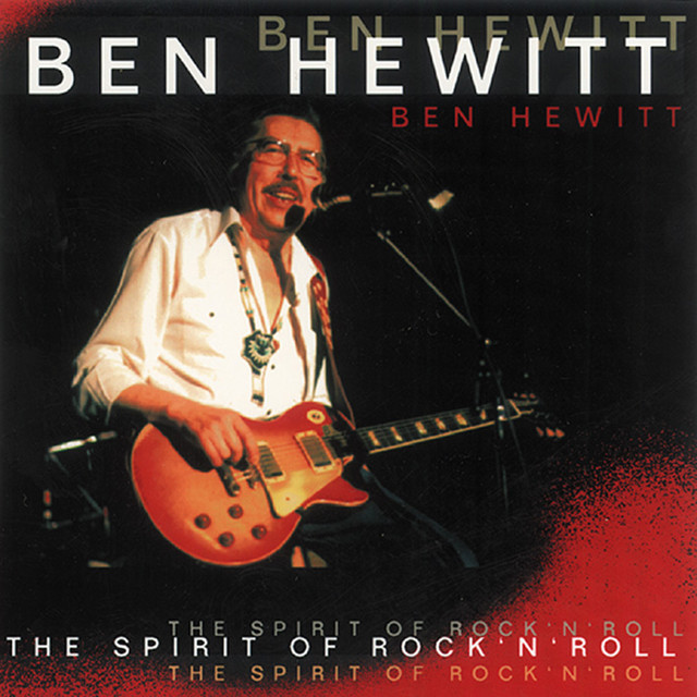 Spirit of Rock & Roll — Ben Hewitt