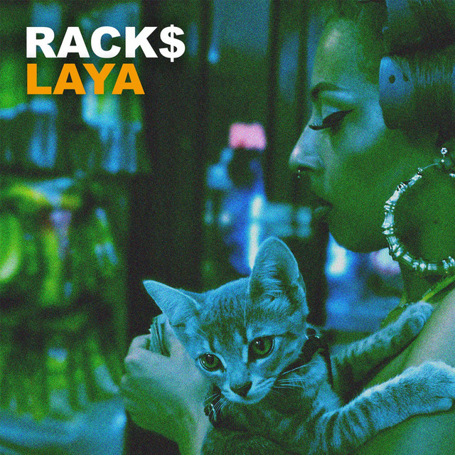 RACK$ - Single by LAYA | Spotify