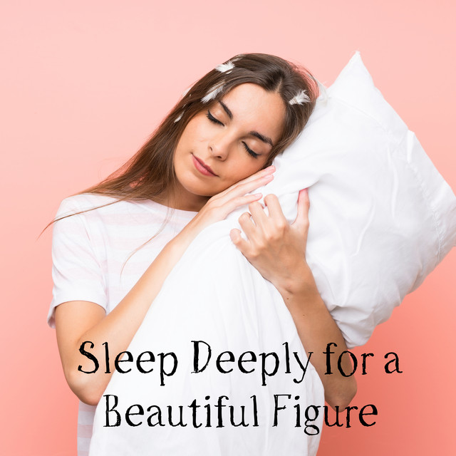 Repose Deeply for a Beautiful Figure cover art