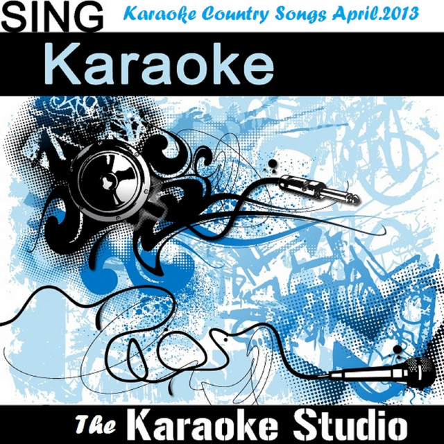 Karaoke Country Songs April.2013