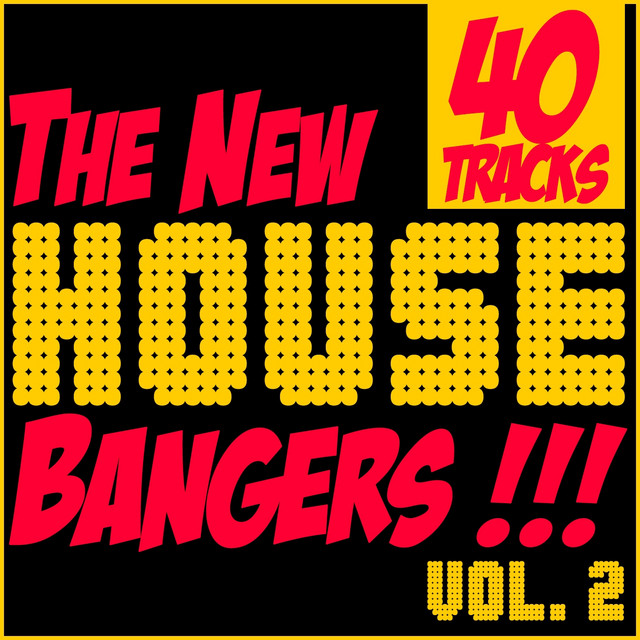 The New House Bangers, Vol. 2 cover art