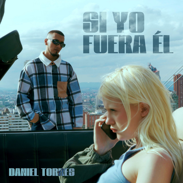 Si Yo Fuera El