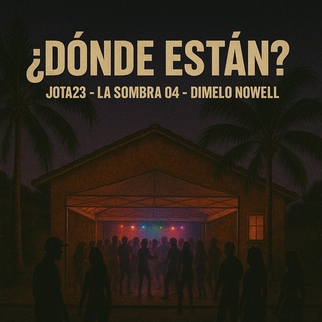 Donde estan (Jota 23, La Sombra 04)