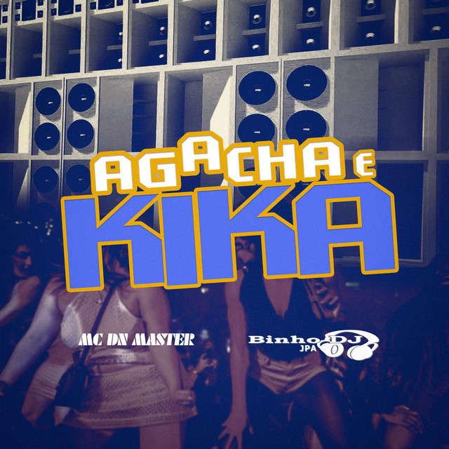 Agacha e Kika