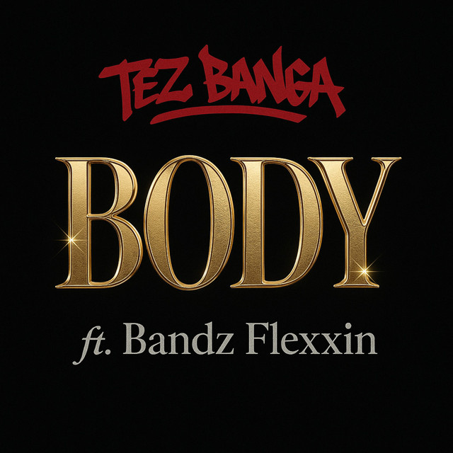 Body (feat. Bandz Flexxin')
