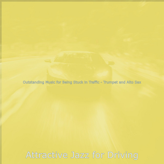 Outstanding Music for Being Stuck in Traffic - Trumpet and Alto Sax cover art