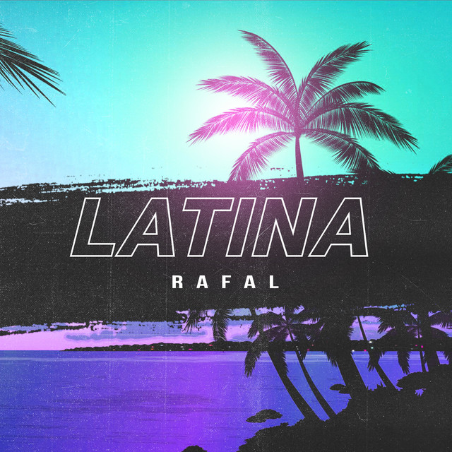 LATINA by RAFAL