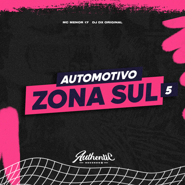 Automotivo Zona Sul 5 cover art