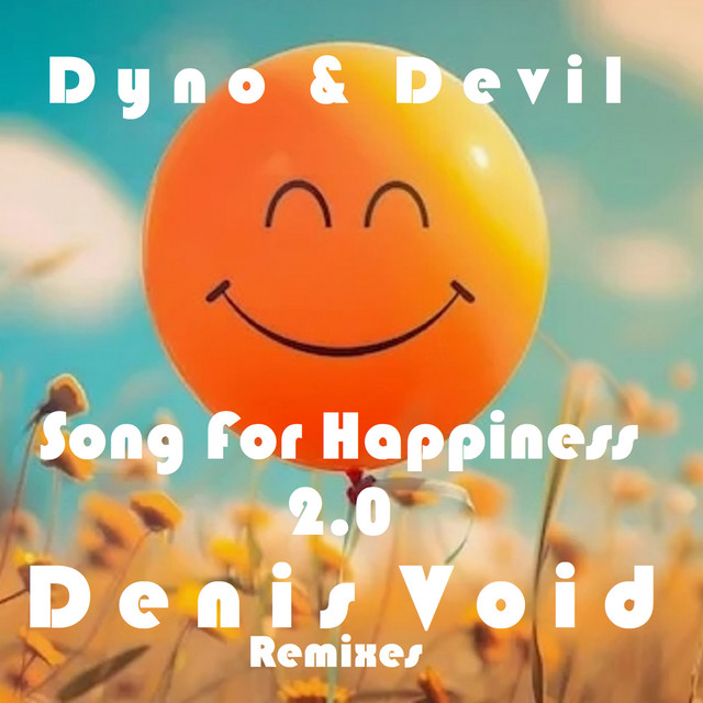 Song For Happiness 2.0 (Denis Void Remixes) cover