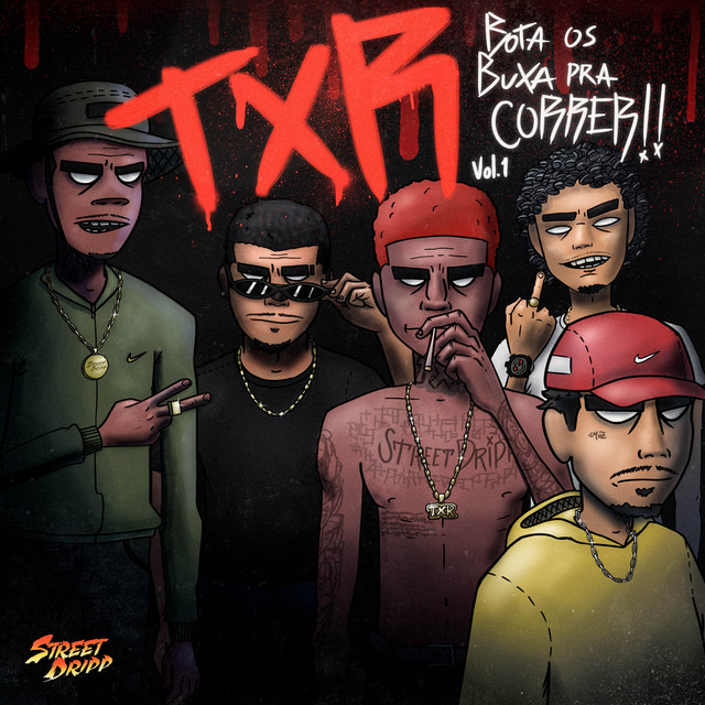 TXR BOTA OS BUCHA PRA CORRER VOL.1