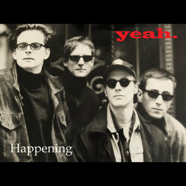 Happening - Single by yeah. | Spotify