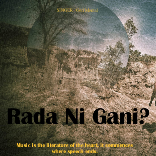 Geri Mental – Rada ni Gani?