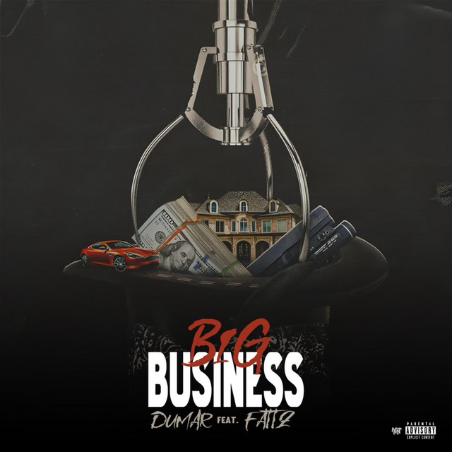 Big Business - Single by Dumar 1k | Spotify