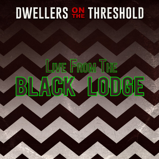 Live from the Black Lodge cover art