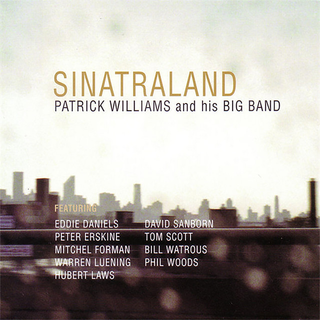 Sinatraland (Patrick Williams and His Big Band) cover art