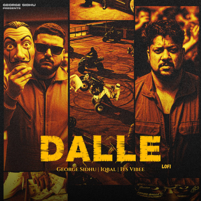 George Sidhu, Iqbal & Its Vibee - Dalle (Lofi)