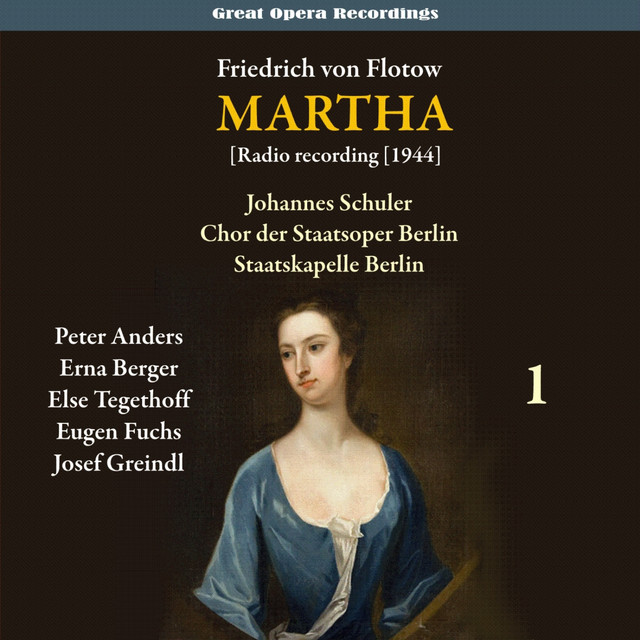 Flotow - Martha [Radio recording 1944], Vol. 1 cover