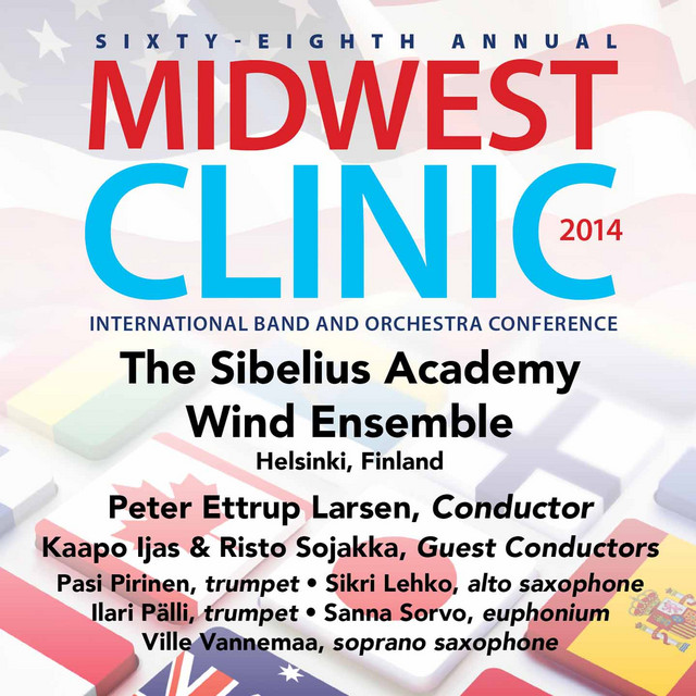 2014 Midwest Clinic: Sibelius Academy Wind Ensemble (Live) album image