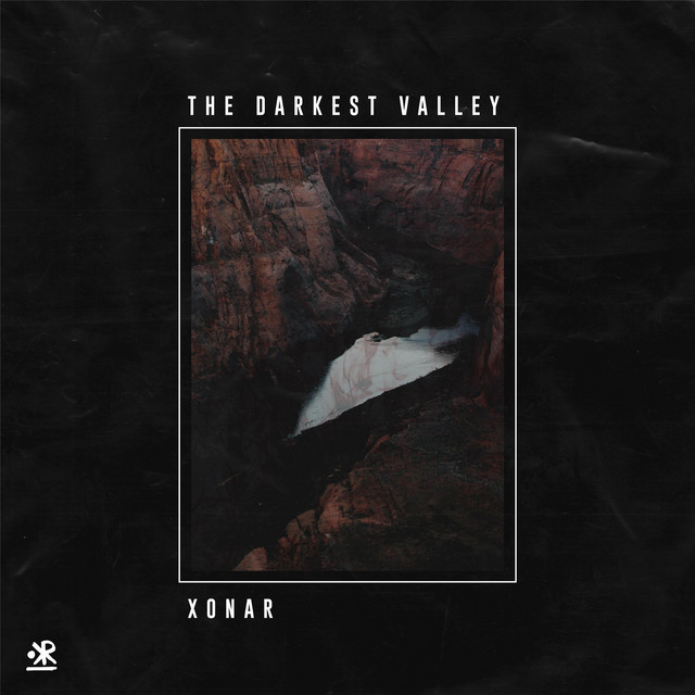 The Darkest Valley