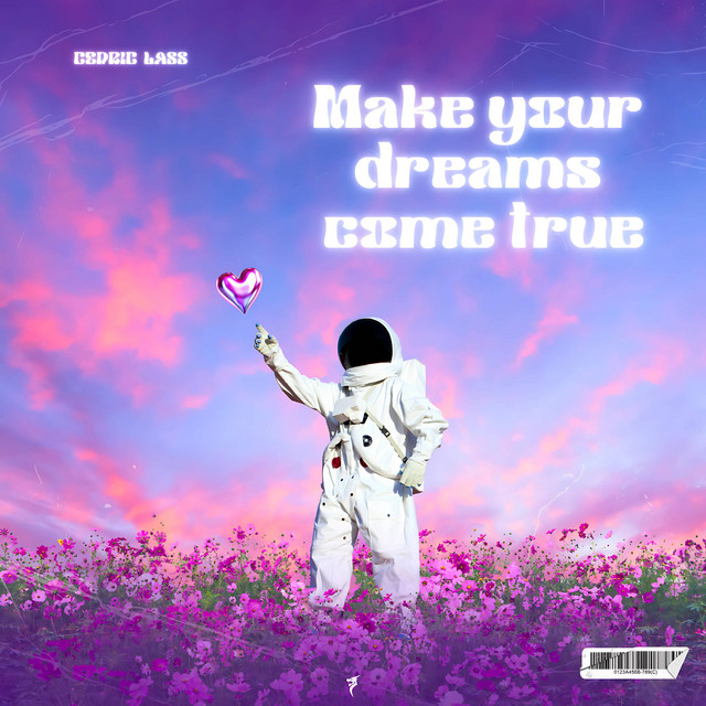 Make Your Dreams Come True - Extended Mix album art