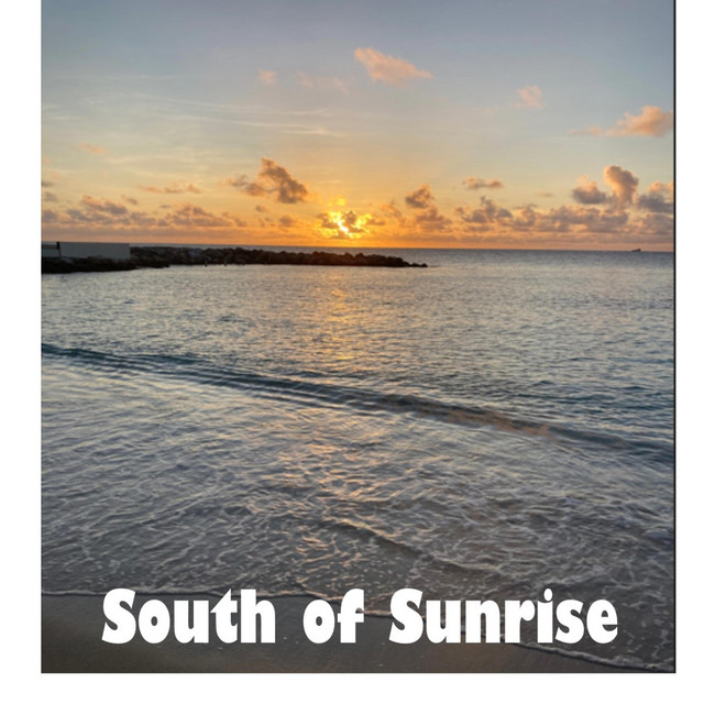 South of Sunrise