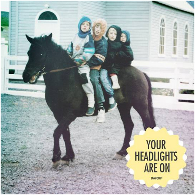 Your Headlights Are On cover art