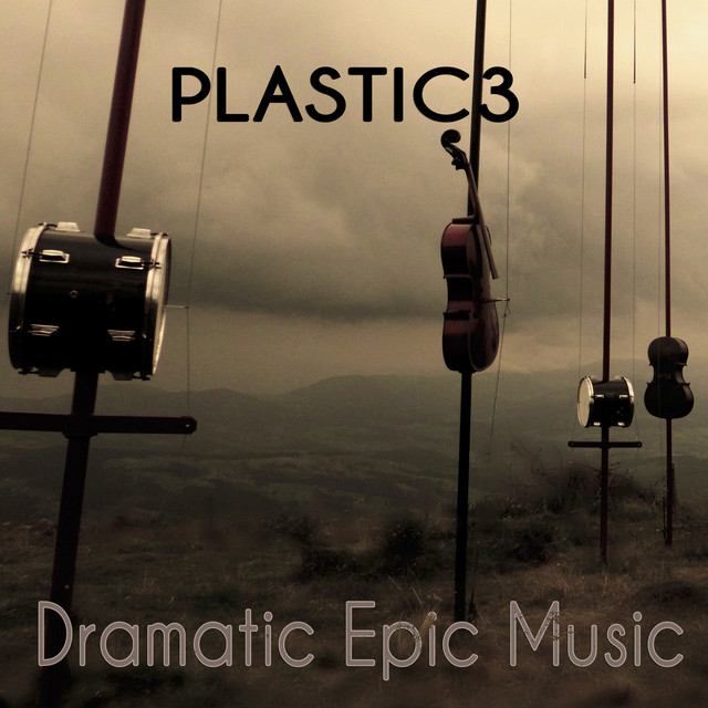 Обкладинка Plastic3 — Dramatic Epic Music