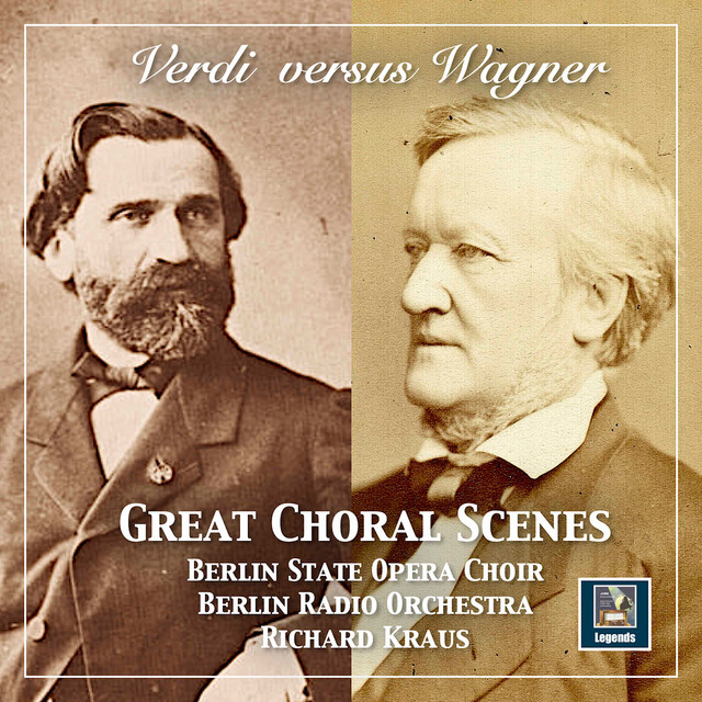 Verdi Versus Wagner: Great Choral Scenes cover art