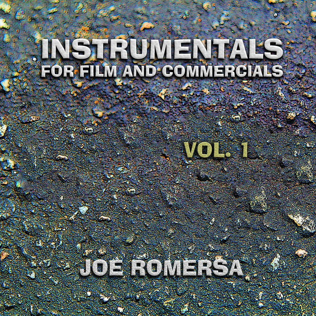 Instrumentals for Film and Commercials Vol.1 – Álbum de Joe Romersa ...