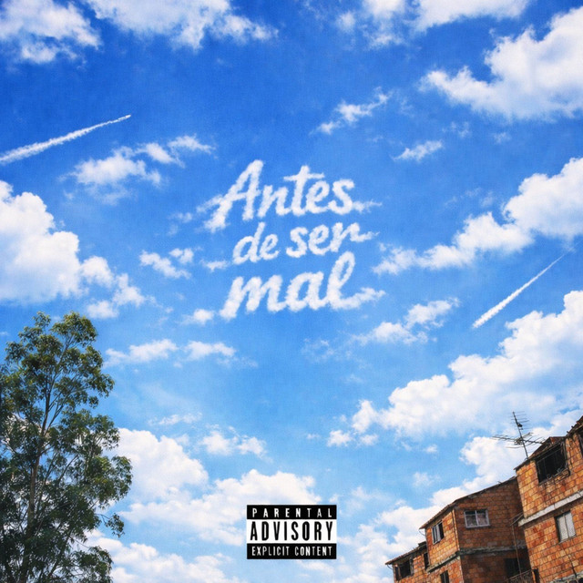 Antes de ser mal cover art