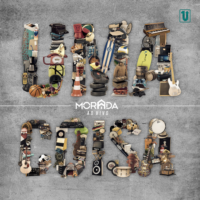 Cover of Uma Coisa (Ao Vivo) by MORADA