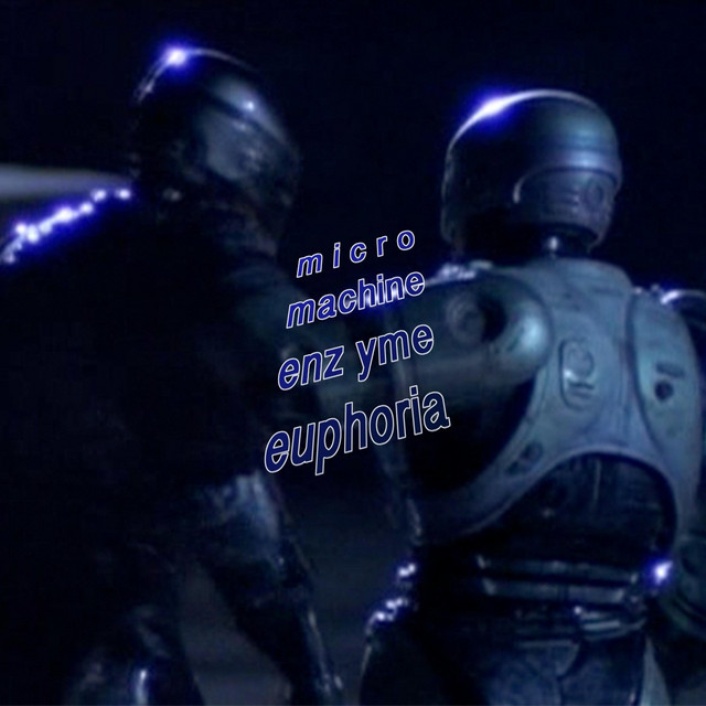 Micromachine Enzyme Euphoria cover art