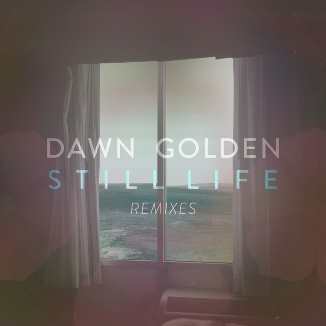 Still Life (Remixes) cover art