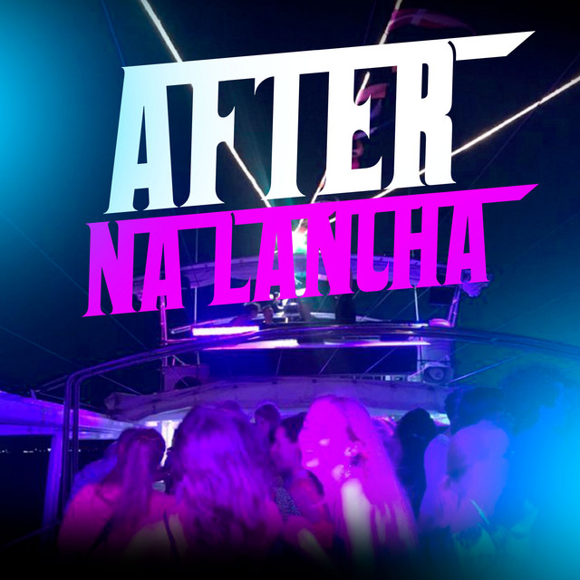 AFTER NA LANCHA