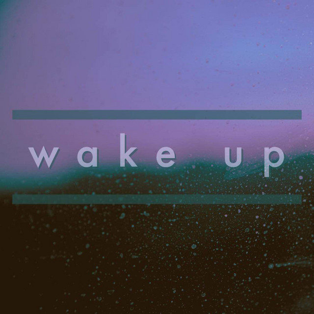 Wake Up